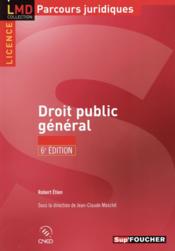 Droit public général (6e édition)  - Etien-R 