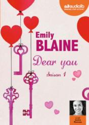 Vente  Dear you ; saison 1  - Emily Blaine 