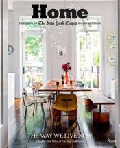Home : the best of the new york times home section - Couverture - Format classique