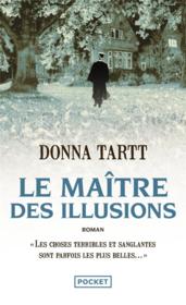 Le maitre des illusions - Donna Tartt