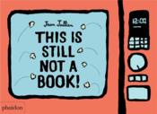 This is still not a book  - Jean Jullien 