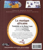 Timbélélé et la Reine Lune ; la musique africaine - 4ème de couverture - Format classique