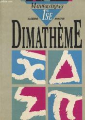 Dimatheme 1e Livre De L'Eleve 1991 - Couverture - Format classique