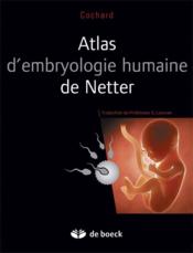 Atlas d'embryologie humaine de Netter - Couverture - Format classique