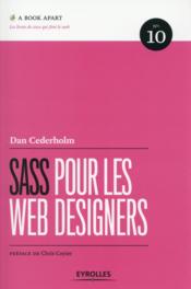 Sass pour les web designers  - Dan Cederholm 