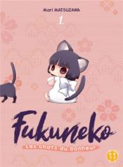 Fukuneko, les chats du bonheur t.1 - Couverture - Format classique