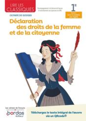 Déclaration des droits de la femme et de la citoyenne d'Olympe de Gouges : 1re : cahier de l'élève (édition 2021)  - Collectif 
