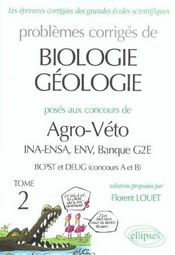 Biologie-geologie agro-veto (ina-ensa, env, banque g2e ) - 2000-2001 - tome 2 - Intérieur - Format classique