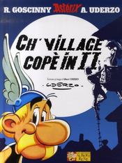 Astérix t.25 ; ch' village copè in II  - Goscinny-R+Uderzo-A - Albert Uderzo - René Goscinny 