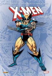 X-Men ; Intégrale vol.39 ; 1994 t.3  - Lobdell/Nicieza/Hama - Andy Kubert - Scott Lobdell - Fabian Nicieza 