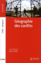 Géographie des conflits ; Capes/agrégations  - Frank Tétart  