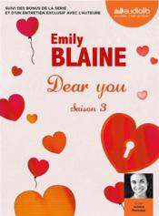 Vente  Dear you saison 3  - Emily Blaine 