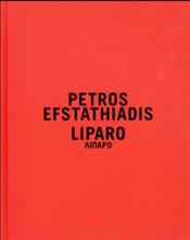 Liparo, Petros Efstathiadis  - Collectif 