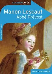 Manon Lescaut  - Abbe Prevost - Catherine Marchasson 