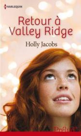 Vente  Retour à Valley Ridge  - Holly Jacobs 