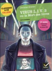 Virus L.I.V. 3 ou la mort des livres - Couverture - Format classique