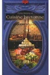 Petites histoires de cuisine bretonne  - Besancon/Dominique 