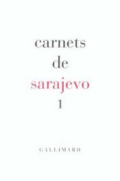 Carnets de sarajevo 1 - Intérieur - Format classique