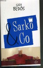 Sarko & Co - Couverture - Format classique