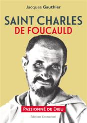 Saint Charles de Foucauld - Couverture - Format classique