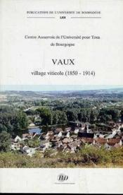 Vaux village viticole - Couverture - Format classique