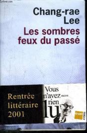 Sombres feux du passe (les) - Couverture - Format classique