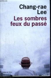Sombres feux du passe (les) - Couverture - Format classique
