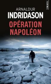 Opération Napoléon  - Arnaldur Indridason 