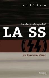 La SS, un état dans l'état - Couverture - Format classique