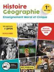 Histoire géographie EMC ; 1ere bac pro ; pochette élève (édition 2020) - Couverture - Format classique