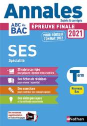 Annales ABC du bac ; sujets & corrigés t.26 ; sciences économiques et sociales : terminale spécialité (édition 2020)  - Collectif 