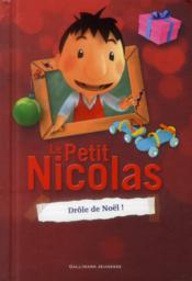 Le Petit Nicolas ; drôle de Noël - Couverture - Format classique