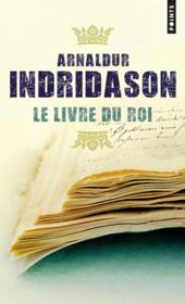 Le livre du roi  - Arnaldur Indridason 