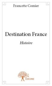 Destination France - Couverture - Format classique