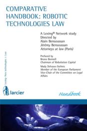 Comparative handbook: robotic technologies law - Couverture - Format classique