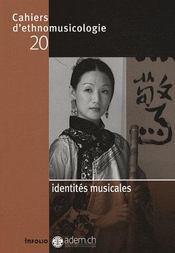 Cahiers d'ethnomusicologie t.20 ; identités musicales - Intérieur - Format classique