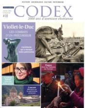 Codex N.18 ; janvier 2021 ; Viollet-le-Duc, les combats d'un précurseur  - Codex 