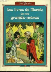 Les livres de morales de nos grands-mères - Couverture - Format classique
