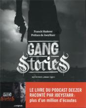 Gang stories  - Franck Haderer 