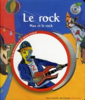 Max et le rock ; le rock - Couverture - Format classique