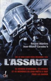 L'assaut ; le GIGN au coeur de l'action - Couverture - Format classique