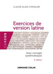 Exercices de version latine  - Claude-Alain Chevallier 