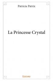 La princesse crystal - Couverture - Format classique
