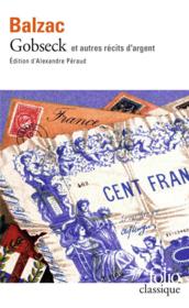 Gobseck et autres récits d'argent - Honoré de Balzac