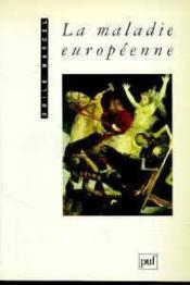 La maladie européenne - Couverture - Format classique