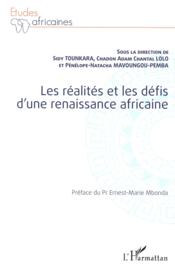 Les realites et les defis d'une renaissance africaine