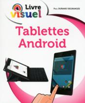 Livre visuel ; tablettes android  - Paul Degranges 