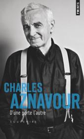 D'une porte l'autre ; souvenirs  - Aznavour Charles 