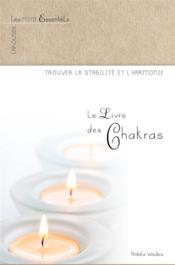 Le livre des chakras  - Wauters Ambika 