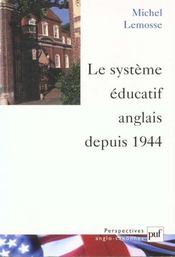 Le système éducatif anglais depuis 1944 - Intérieur - Format classique